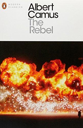 Albert Camus: The Rebel (Penguin Modern Classics) (2006, Penguin Books Ltd)