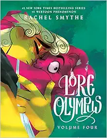 Rachel Smythe: Lore Olympus: Volume Four (Hardcover, 2023, Random House Worlds)