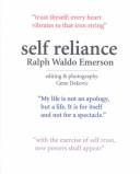 Ralph Waldo Emerson, Gene Dekovic: Self-Reliance (Paperback, Illuminations Pr)