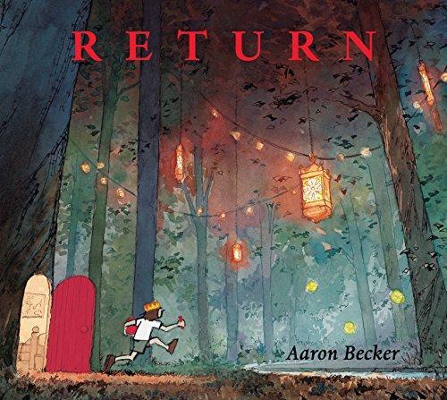 Aaron Becker: Return (2016)