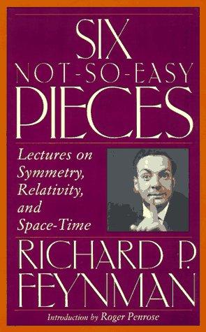 Richard P. Feynman: Six not-so-easy pieces (1997, Addison-Wesley Pub.)