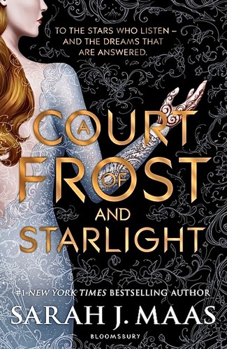 Sarah J. Maas: A Court of Frost and Starlight (2018, Bloomsbury Publishing)