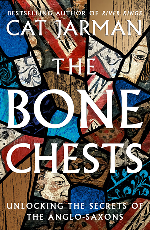 Cat Jarman: Bone Chests (Hardcover, 2023, HarperCollins Publishers Limited)