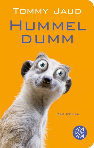 Tommy Jaud: Hummeldumm (Paperback, German language, 2012, Fischer Taschenbuch Verlag)