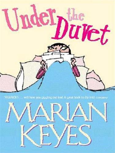 Marian Keyes: Under the Duvet (EBook, 2008, Penguin Group UK)