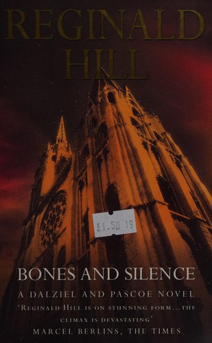 Reginald Hill: Bones and silence. (2000, HarperCollins)