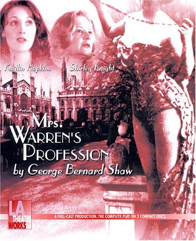 Bernard Shaw, Kaitlin Hopkins: Mrs. Warren's Profession (AudiobookFormat, 2001, L.A. Theatre Works)