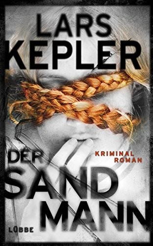 Lars Kepler: Der Sandmann (Hardcover, German language, 2014, Bastei Lübbe)