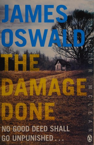 Oswald, James: The damage done (2016)