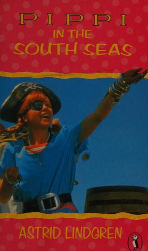 Astrid Lindgren: Pippi in the South Seas (Puffin Books) (1979, Puffin Books)