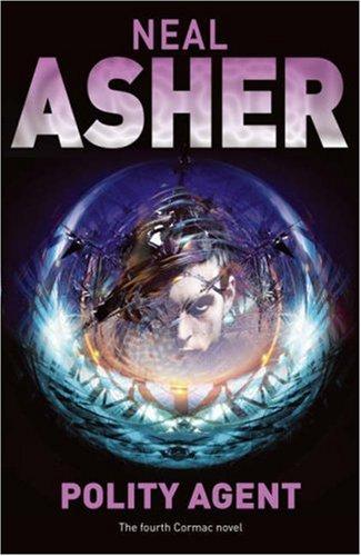 Neal L. Asher: Polity Agent (2006, Tor)