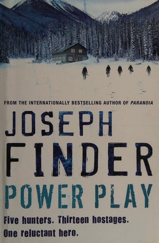 Joseph Finder: Power Play (2007, Headline Publishing Group)