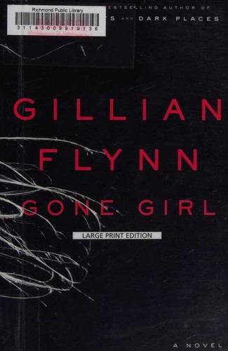 Gillian Flynn: Gone Girl (Paperback, 2014, Large Print Press)