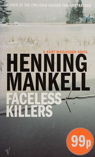 Henning Mankell: Faceless killers (Paperback, 2002, Harvill Crime in Vintage)