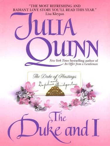 Julia Quinn: The Duke and I (EBook, 2004, HarperCollins)