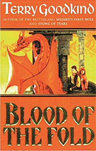 Terry Goodkind: Blood of the fold (Paperback, 1997, Gollancz)