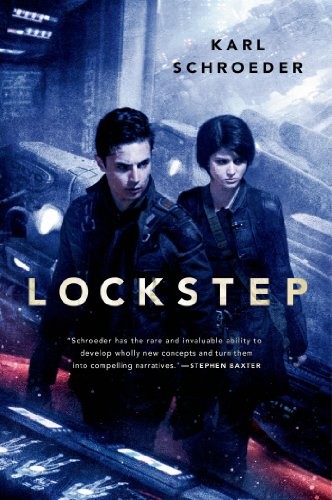 Karl Schroeder: Lockstep (EBook, 2014, Tor Books)