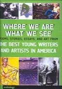 David Levithan: Where We Are, What We See (Hardcover, 2005, Tandem Library)