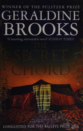 Geraldine Brooks: Secret Chord (2016, Little, Brown)