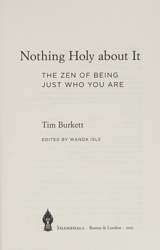 Tim Burkett: Nothing holy about it (2015)