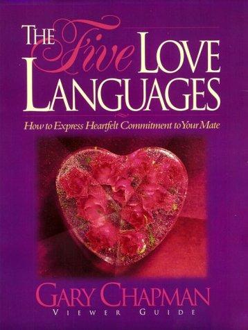 Gary D. Chapman: Five Love Languages (Paperback, 1995, Lifeway Christian Resources)