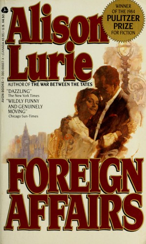 Alison Lurie: Foreign Affairs (Hardcover, 1984, Random House)