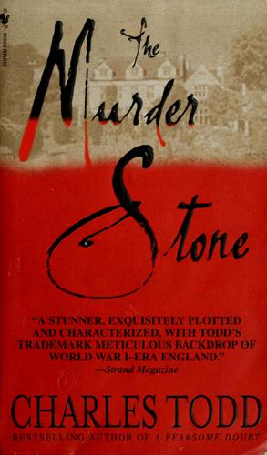 Charles Todd: The murder stone (2004, Bantam Books)