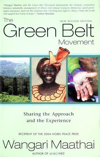 Wangari Maathai: The Green Belt Movement (Paperback, 2004, Lantern Books)