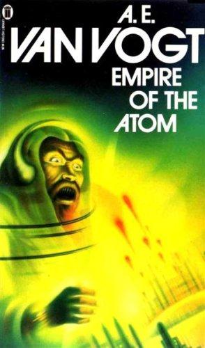 A. E. van Vogt: Empire of the Atom (1978, New English Library)