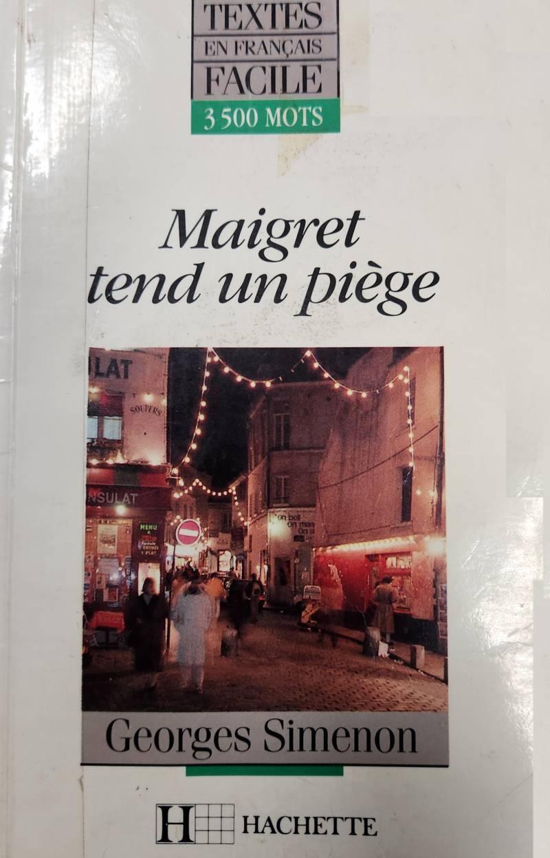 Georges Simenon: Maigret tend un piège (French language, 1973, Hachette)