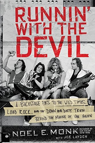 Noel Monk, Joe Layden: Runnin' with the Devil (Paperback, 2018, Dey Street Books)