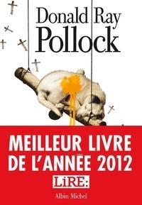 Donald Ray Pollock: Le diable, tout le temps (French language, 2012)