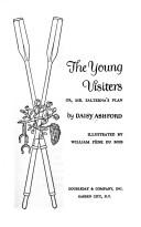 Daisy Ashfor: The Young Visiters or Mr. Salteena's Plan (Hardcover, 1951, Doubleday & Company, Inc.)