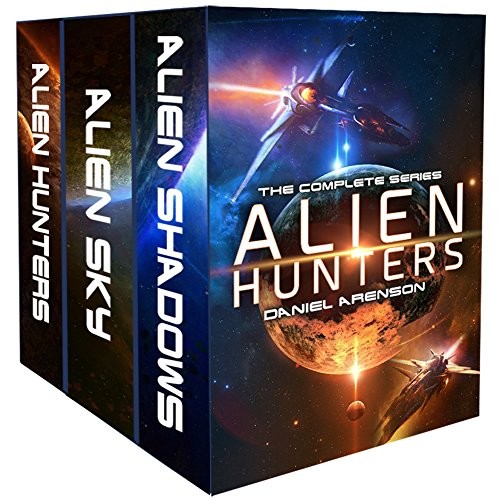 Daniel Arenson: Alien Hunters: A Space Opera Trilogy (2015, Moonclipse)