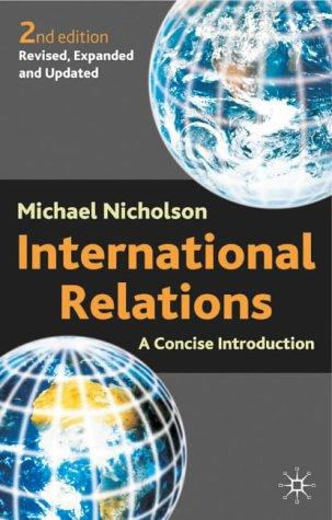 Michael Nicholson: International Relations (Paperback, 2002, Palgrave Macmillan)