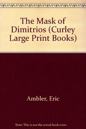 Eric Ambler: The mask of Dimitrios (1994)