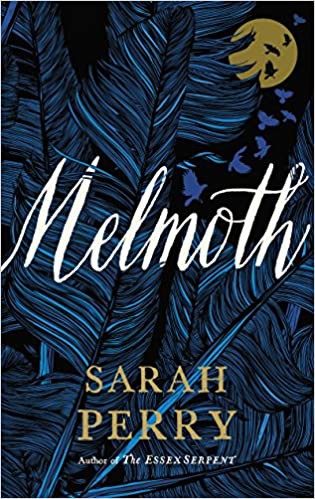 Sarah Perry: Melmoth (2018)