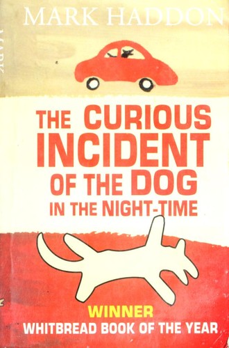 Mark Haddon: The Curious Incident of the Dog in the Night-Time (Paperback, 2004, Red Fox)