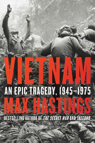 Max Hastings: Vietnam (Paperback, 2019, Harper Perennial)