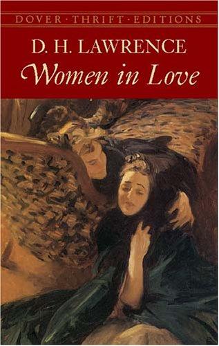 D. H. Lawrence: Women in love (2002, Dover Publications)
