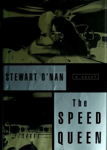 Stewart O'Nan: The speed queen (1997, Doubleday)