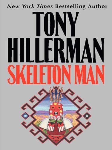 Tony Hillerman: Skeleton Man (2009)