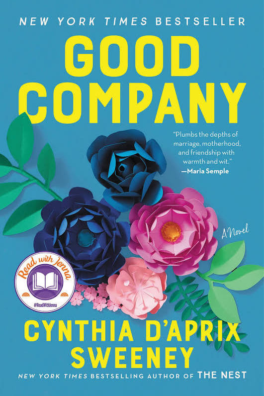 Cynthia D'Aprix Sweeney: Good Company (Hardcover, Ecco)