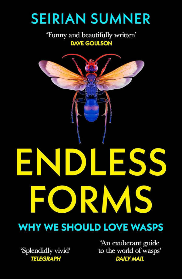 Seirian Sumner: Endless Forms (2022, HarperCollins Publishers Limited)