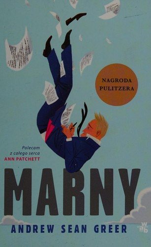 Andrew Sean Greer: Marny (Polish language, 2020, Wydawnictwo WAB)