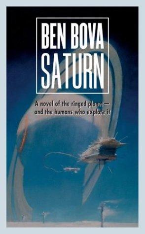 Ben Bova: Saturn (Paperback, 2004, Tor Science Fiction)