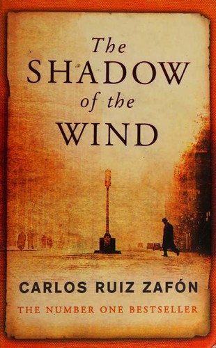 Carlos Ruiz Zafón: The Shadow of the Wind (Paperback, 2005, Phoenix)