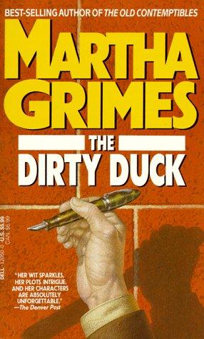 Martha Grimes: The Dirty Duck (1990, Dell)