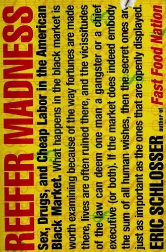 Eric Schlosser: Reefer Madness (Paperback, 2003, Houghton Mifflin Company)