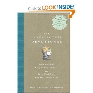 David S. Kidder: The Intellectual Devotional (Hardcover, 2010, Borders / Rodale)